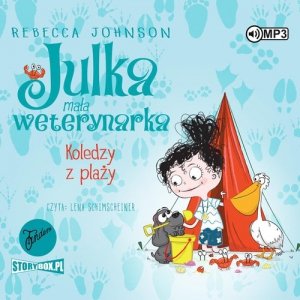 Julka mała weterynarka Tom 5 Koledzy z plaży