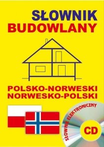 Słownik budowlany polsko-norweski norwesko-polski + CD (słownik elektroniczny)