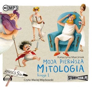 Moja pierwsza mitologia Księga 1