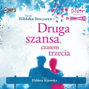 Druga szansa czasem trzecia