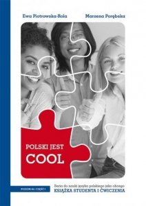Polski jest COOL A2. Część I. Książka studenta z ćwiczeniami + CD