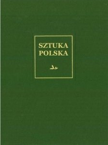 Romanizm sztuka Polska Tom 1
