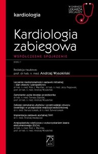 Kardiologia zabiegowa współczesne spojrzenie