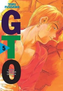 GTO. Great Teacher Onizuka. Nowa edycja. Tom 5