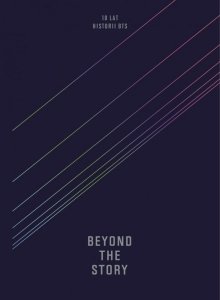Beyond the Story. 10 lat historii BTS