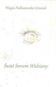 Świat sercem widziany