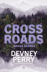 Crossroads. Nasza szansa