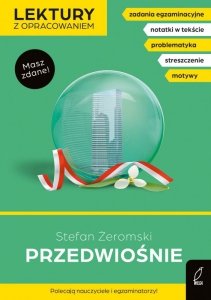 Przedwiośnie. Lektury szkolne z opracowaniem