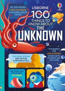 100 Things to Know About the Unknown wer. angielska