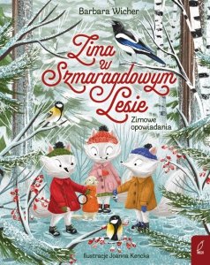 Zima w Szmaragdowym Lesie