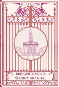 Ślubny skandal. Bridgertonowie. Tom 8