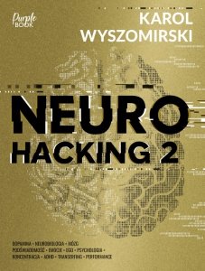 Neurohacking. Tom 2