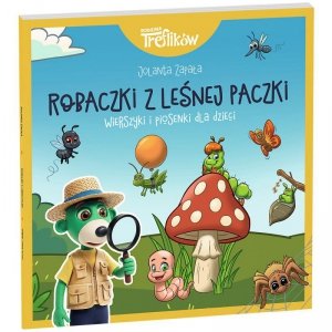 Robaczki z leśnej paczki. Wierszyki i piosenki dla dzieci. Rodzina Treflików