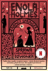 Enola Holmes i sprawa cmentarnego dzwonka