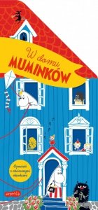 W domu Muminków. Opowieść z otwieranymi okienkami. Muminki