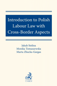 Introduction to Polish Labour Law with Cross-Border Aspects