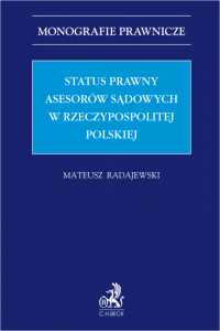 Status prawny asesorów sądowych w Rzeczpospolitej Polskiej