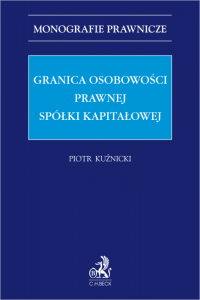 Granica osobowości prawnej spółki kapitałowej