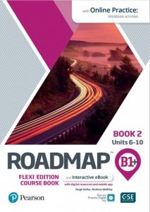 Roadmap B1+. Flexi Edition. Course Book 2 and Digital Version with Online Practice Access