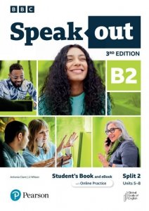 Speakout 3rd Edition B2. Split 2 Student's Book with Digital Version and Online Practice