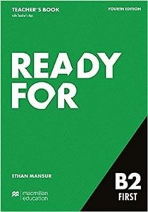 Ready for B2 First. Fourth Edition. Teacher's Book with Teacher's App