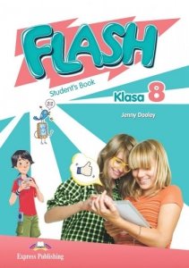 Flash Klasa 8. Student's Book (podręcznik wieloletni)