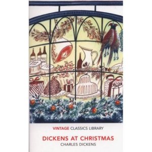 Dickens at Christmas. Vintage Classics Library