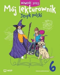 Mój lekturownik. Język polski. Zeszyt ćwiczeń. Szkoła podstawowa. Klasa 6