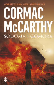 Sodoma i Gomora. Cormac McCarthy
