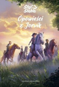 Opowieści z Jorvik. Star Stable