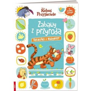Disney. Kubuś i przyjaciele. Zabawy z przyrodą. Szlaczki i kształty