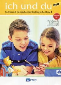 Ich und du neu. Język niemiecki. Szkoła podstawowa klasa 4. Podręcznik