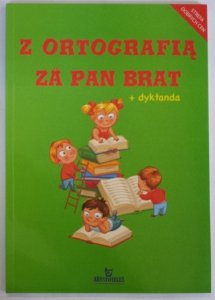 Z ortografią za pan brat