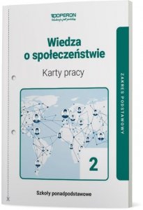 Wiedza o społeczeństwie 2. Szkoła ponadpodstawowa. Karty pracy ucznia. Zakres podstawowy