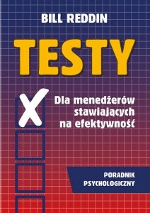 Testy dla menedżerów stawiających na efektywność