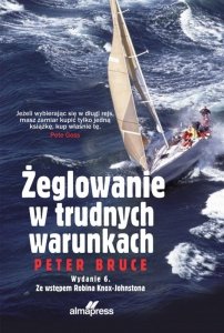 Żeglowanie w trudnych warunkach. Wydanie 6