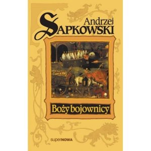 Boży bojownicy. Trylogia husycka. Tom 2