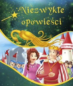 Bajki-Niezwykłe opowieści
