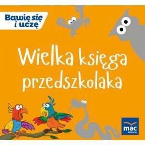 Wielka księga przedszkolaka wyd. 2017. Wydawnictwo Dwukropek
