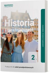 Historia i Teraźniejszość 1. Liceum i Technikum. Podręcznik. Część 2