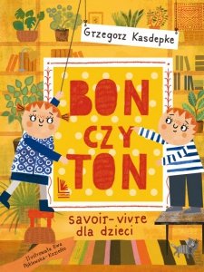 Bon czy ton  savoir-vivre dla dzieci