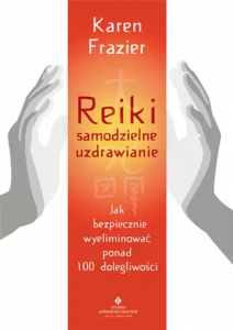 Reiki. Samodzielne uzdrawianie