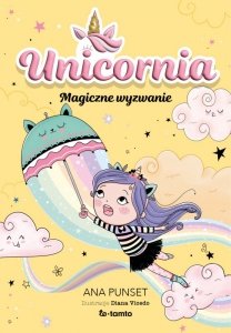 Magiczne wyzwanie. Unicornia
