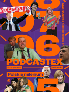 Podcastex. Polskie milenium. Tom 2
