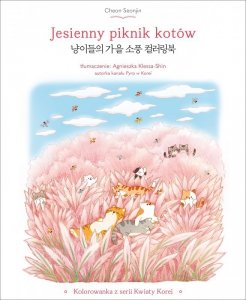 Jesienny piknik kotów. Kolorowanka z serii Kwiaty Korei