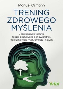 Trening zdrowego myślenia