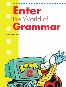 Enter the World of Grammar A sb pl. Wydawnictwo MM Publications