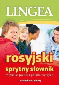 Sprytny słownik rosyjsko-polski i polsko-rosyjski ... nie tylko do szkoły