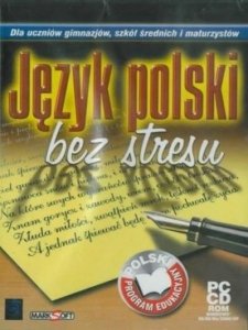 Język polski bez stresu. Dla uczniów gimnazjum, szkół średnich i maturzystów. PC CD-ROM