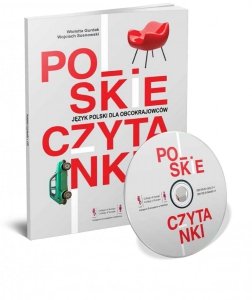 Polskie czytanki. Teksty do czytania i słuchania dla uczących się języka polskiego jako obcego na poziomach A1, A2, B1 